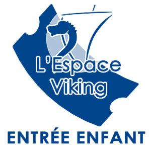 Billet Enfant Visite de l'Espace Viking